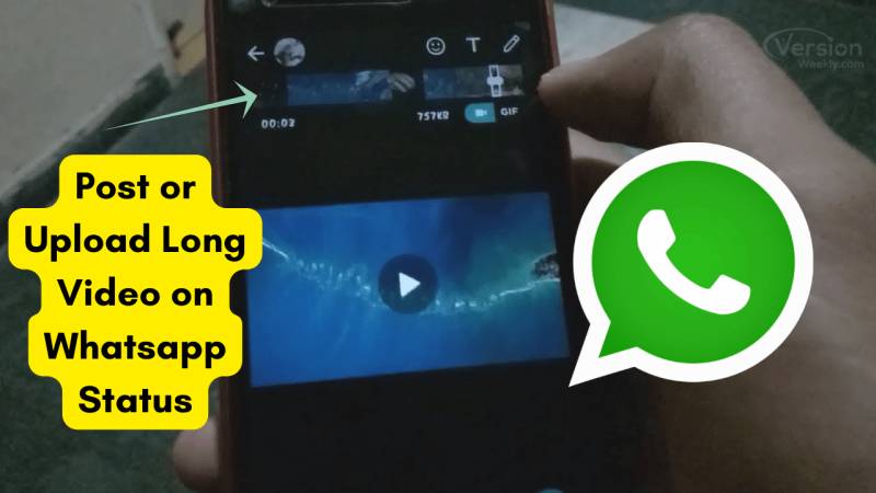 How to upload long video on your WhatsApp status