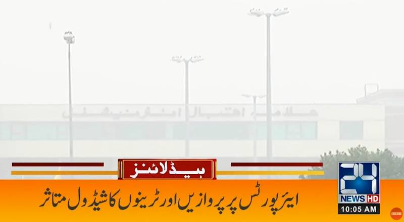 Flight schedule disrupted at Lahore Airport due to dense fog