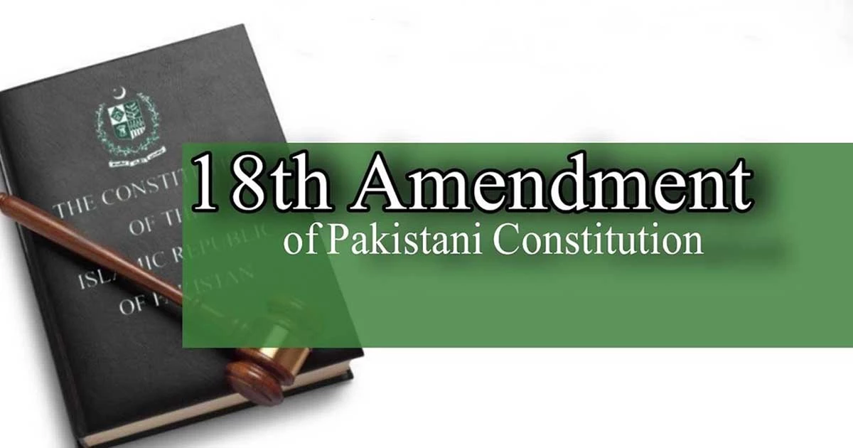 Political Opportunism and the 18th Constitutional Amendment