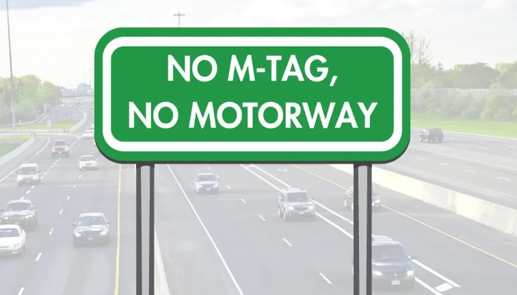 No entry on motorways for vehicles without M-Tag after Feb 5