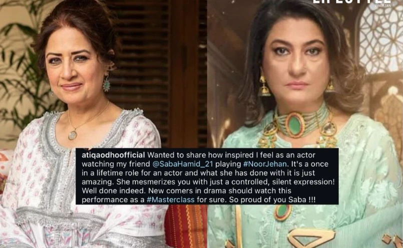 ‘Acting masterclass’: Atiqa Odho praises Saba Hamid as ‘Noor Jahan’