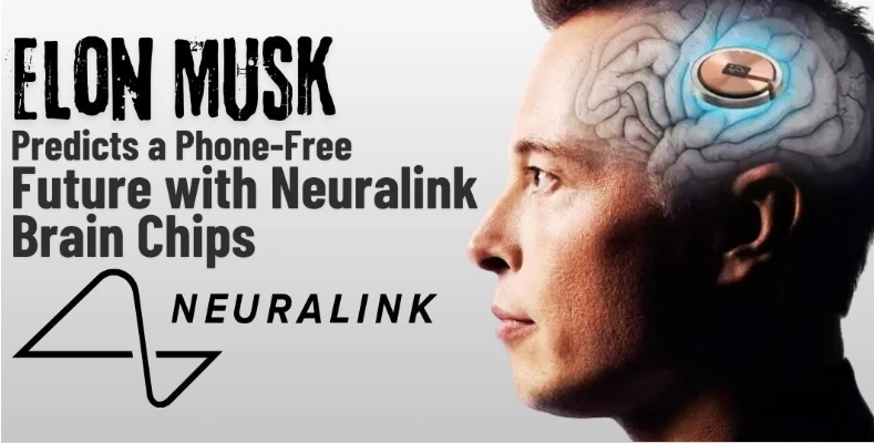 Musk predicts a future without phones, only 'Neuralinks'