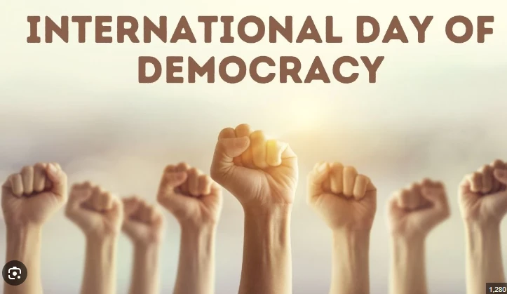 International Day of Democracy being commemorated today