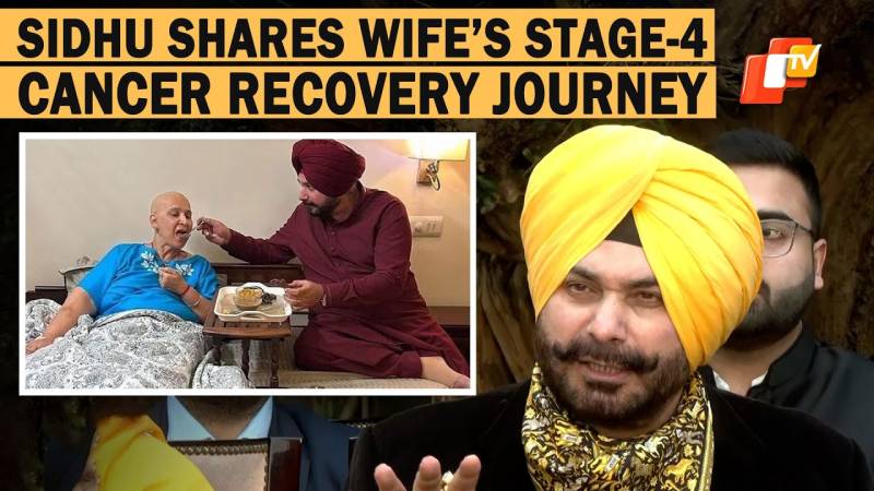 Navjot Singh Sidhu's wife defeats stage 4 cancer 