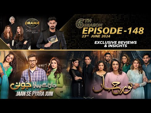 Noor Jahan | Jaan Say Piyara Juni | Drama Reviews | Season 6 - Episode #148 | Kya Drama Hai