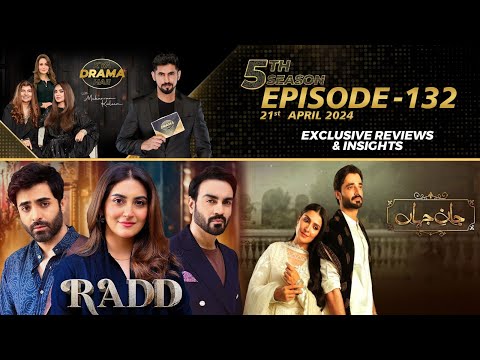 Jaan e Jahan | Radd | Drama Reviews | Season 5 - Episode #132 | Kya Drama Hai With Mukarram Kaleem